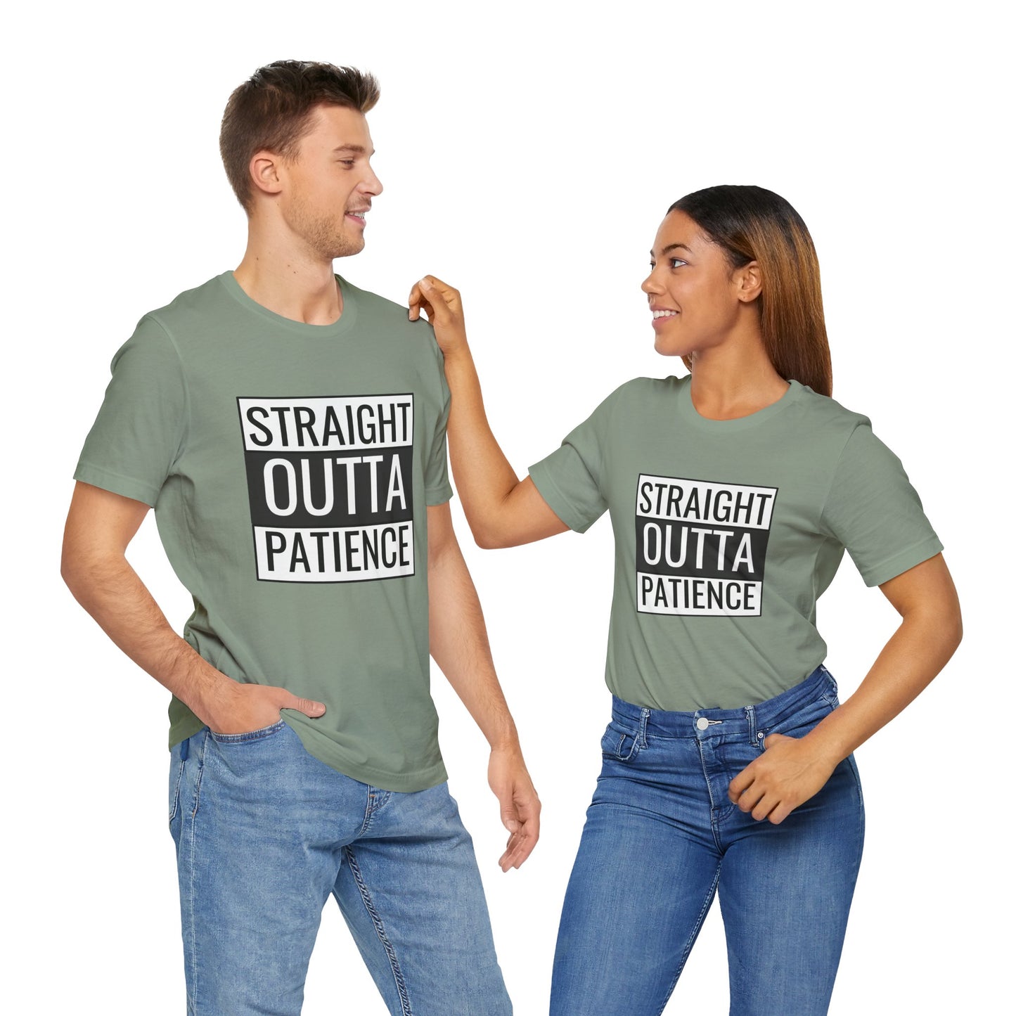 Straight Outta Patience Unisex Tee - Funny Graphic Shirt for Everyday Wear