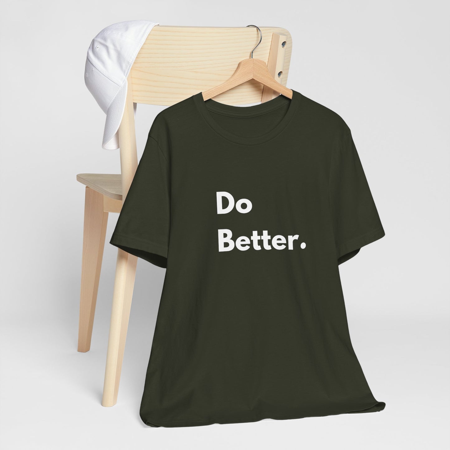 Inspirational Unisex Tee - Do Better