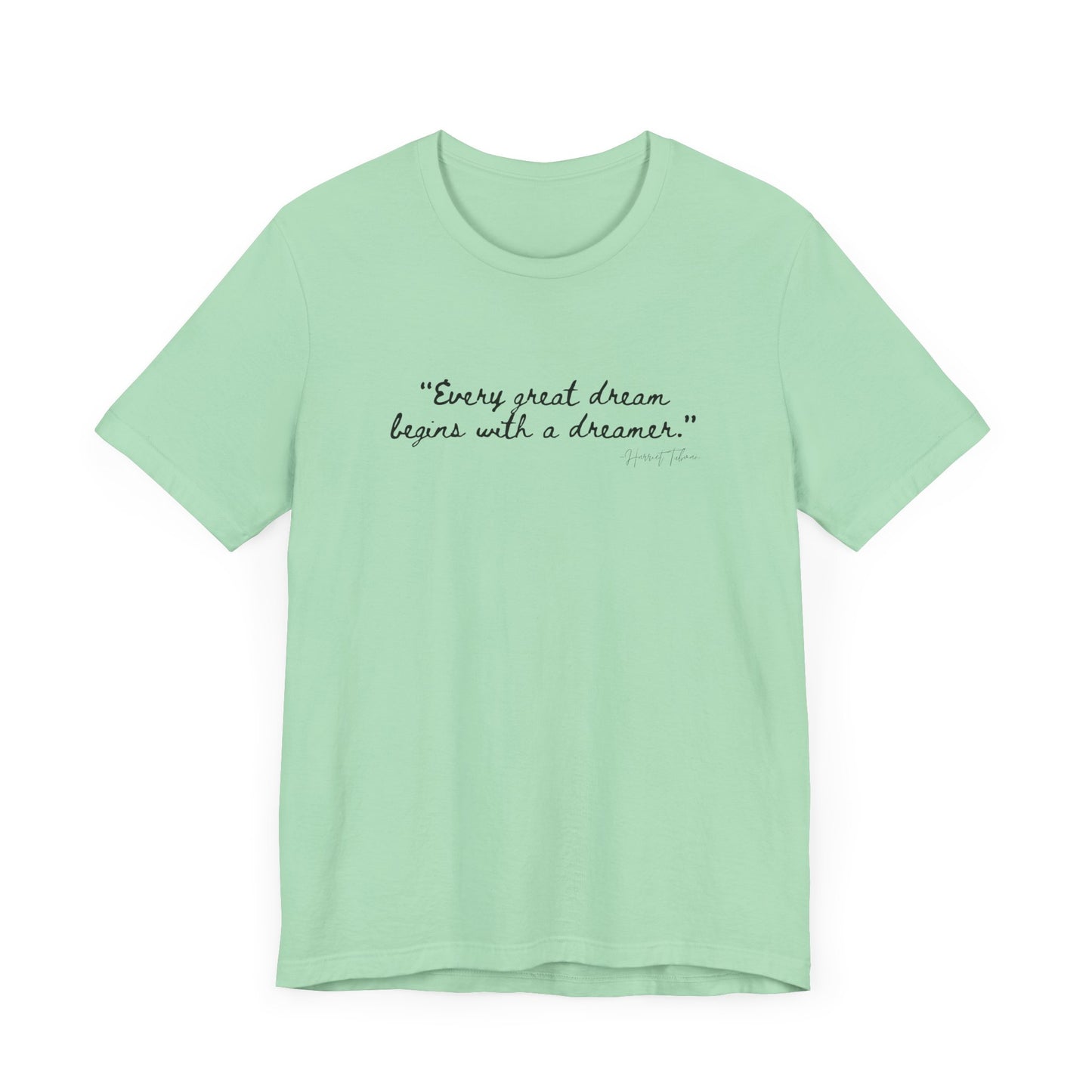 Inspirational Dreamer Tee - Unisex Jersey Short Sleeve T-Shirt