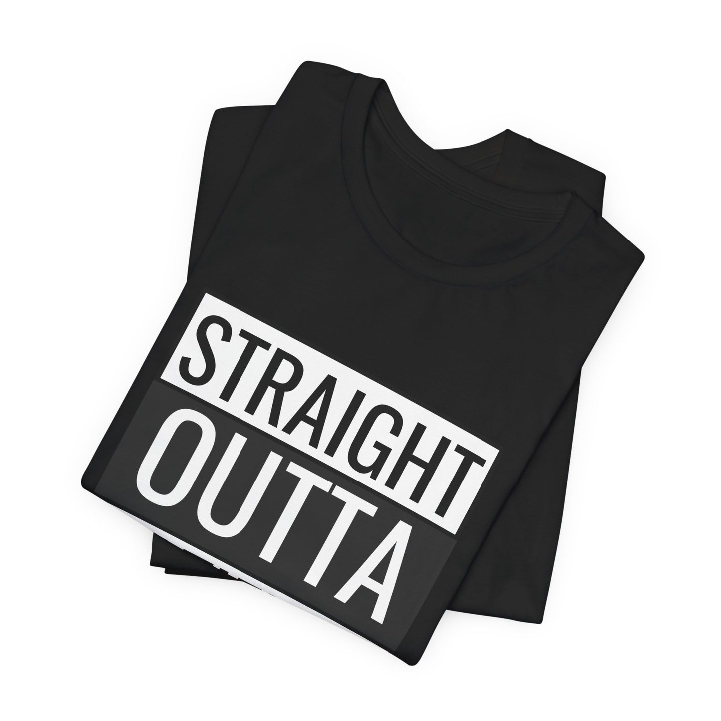 Straight Outta Patience Unisex Tee - Funny Graphic Shirt for Everyday Wear