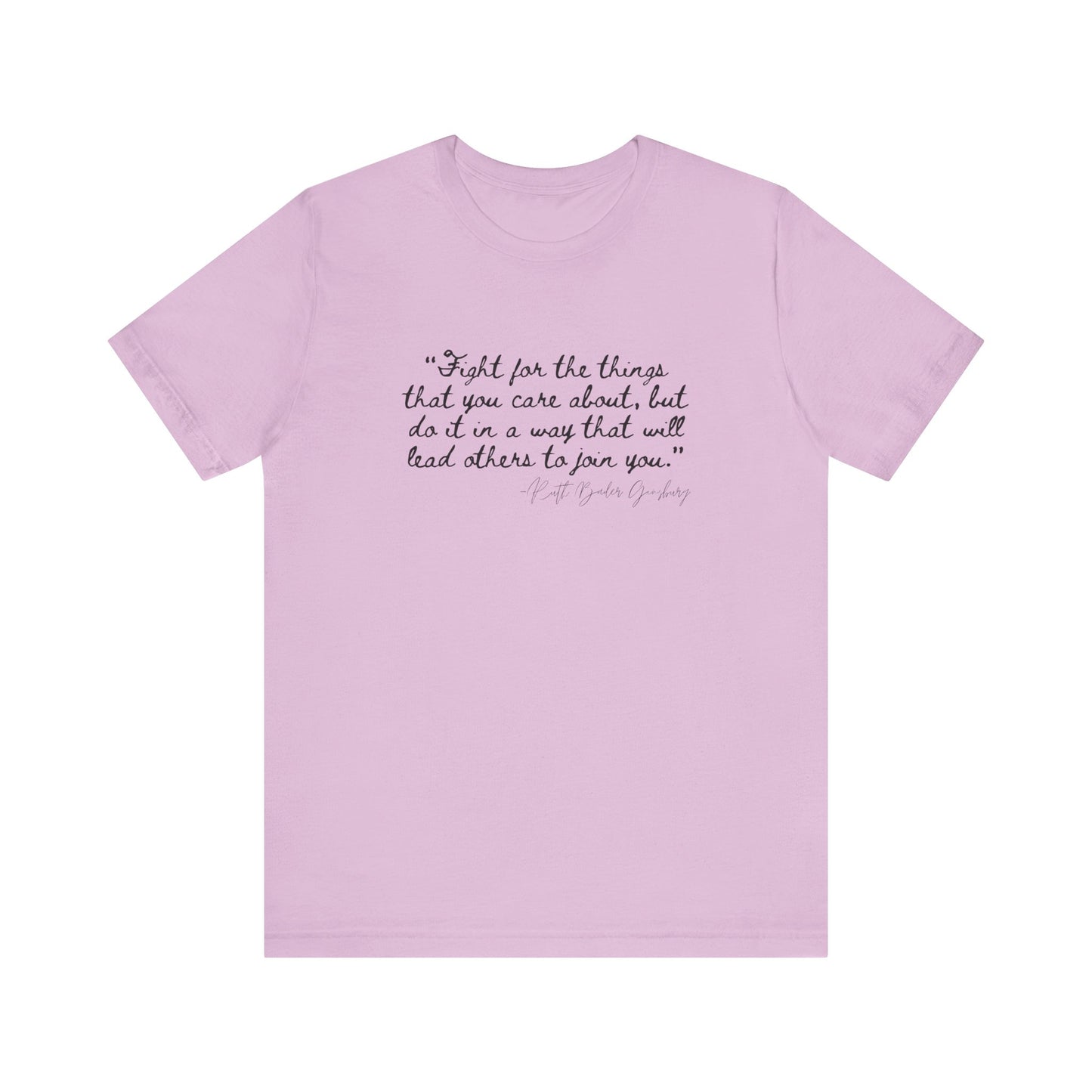 Inspirational Unisex Short Sleeve Tee – "Fight for the Things You Care About"