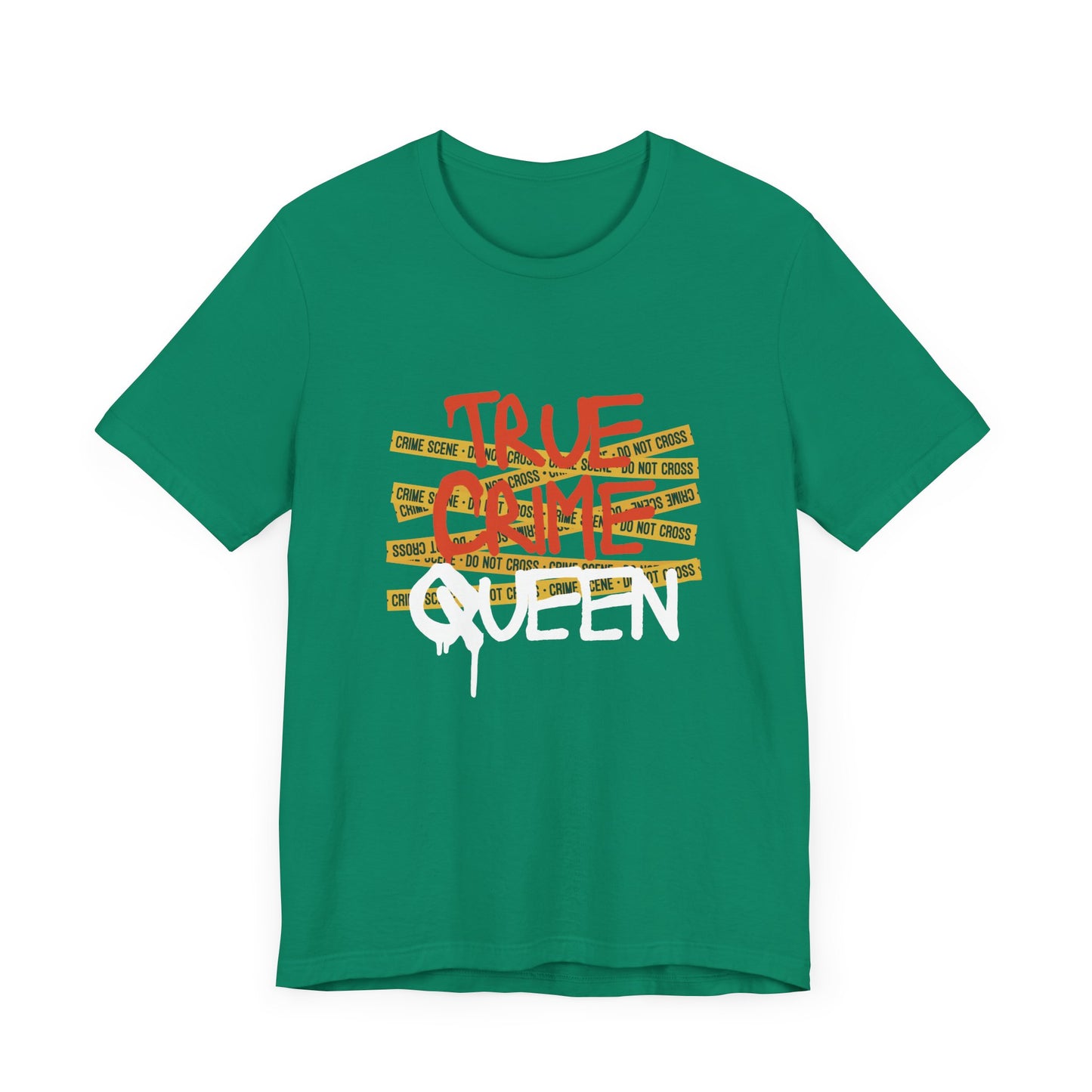 True Crime Queen Unisex Jersey Tee - Perfect for Crime Lovers and True Crime Events