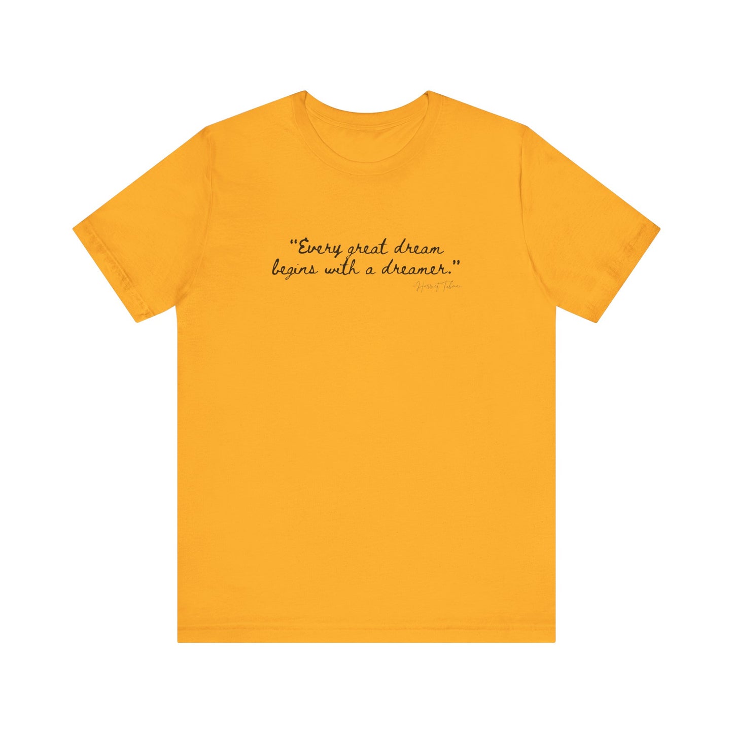 Inspirational Dreamer Tee - Unisex Jersey Short Sleeve T-Shirt