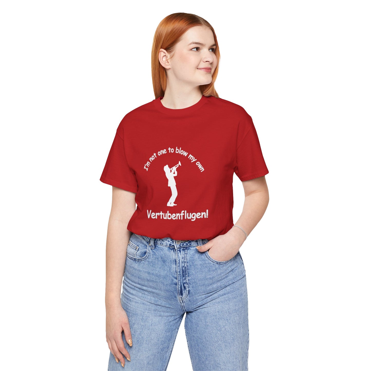 Funny Musician Unisex Jersey Short Sleeve Tee - "I'm Not One To Blow My Own Vertubenflugen!" Golden Girls Rose St. Olaf