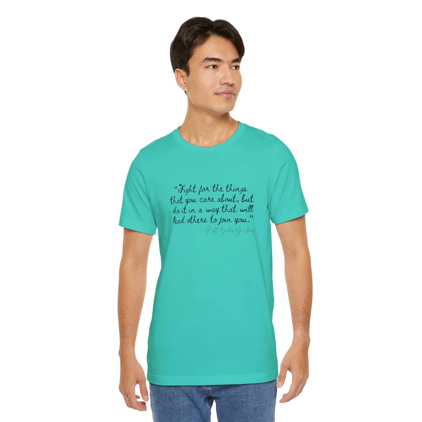 Inspirational Unisex Short Sleeve Tee – "Fight for the Things You Care About"