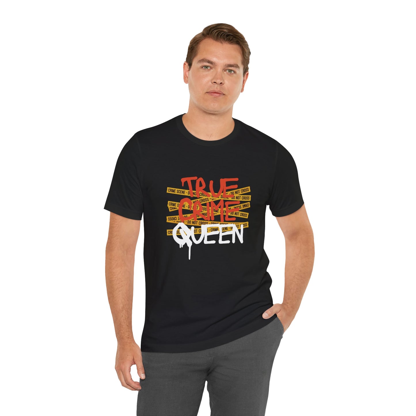 True Crime Queen Unisex Jersey Tee - Perfect for Crime Lovers and True Crime Events