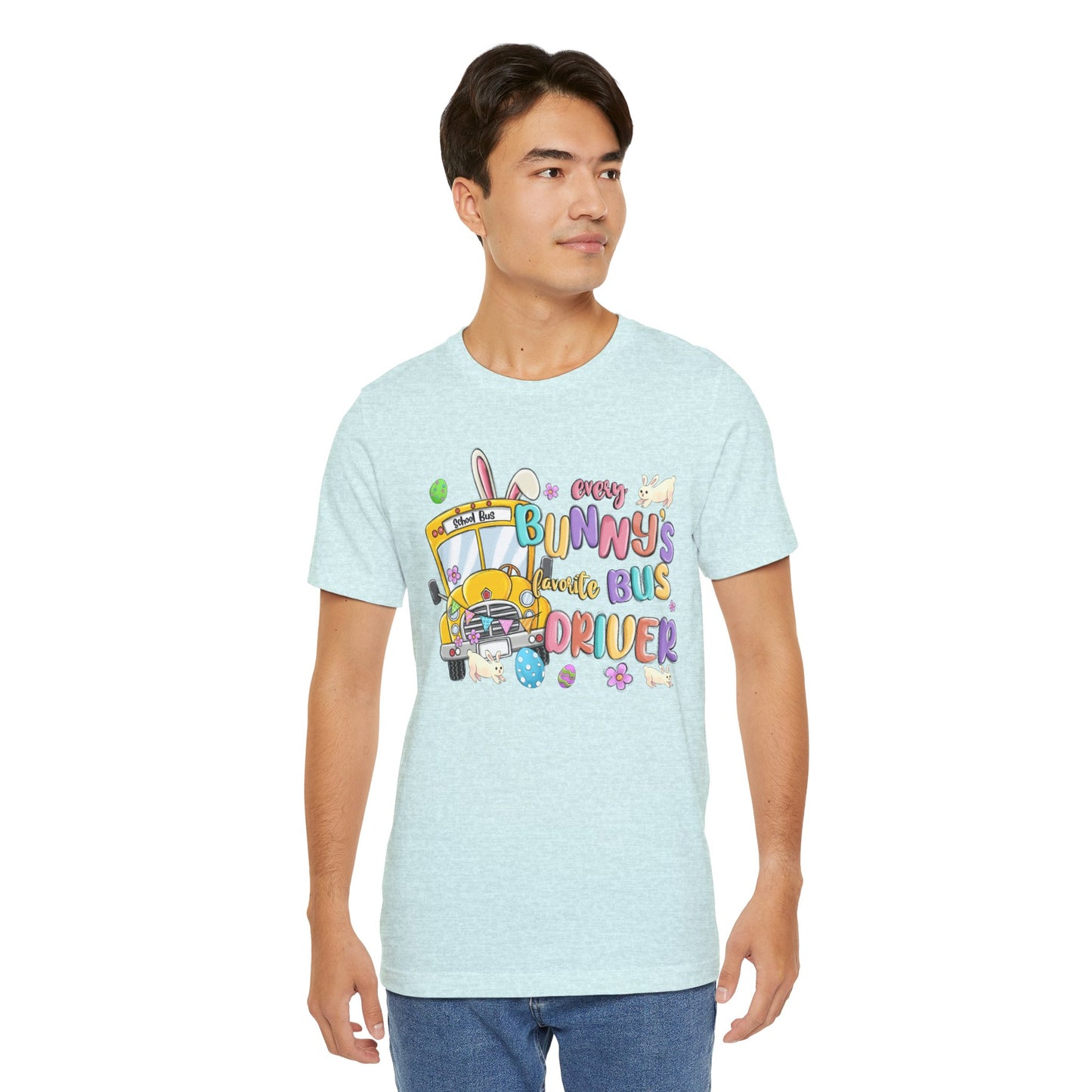 Every Bunny's Favorite Bus Driver Unisex Tee - Fun Easter T-Shirt for Kids and Adults
