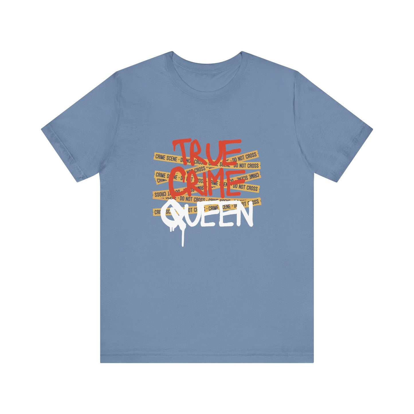 True Crime Queen Unisex Jersey Tee - Perfect for Crime Lovers and True Crime Events