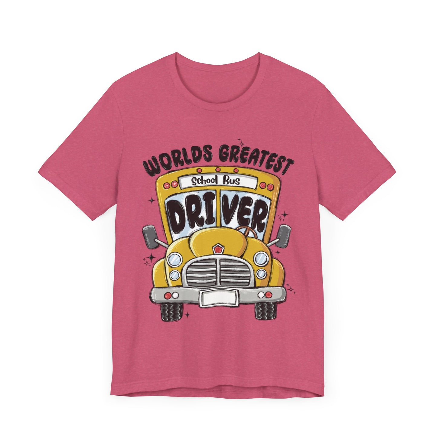 World's Greatest School Bus Driver Tee - Unisex Jersey Short Sleeve
