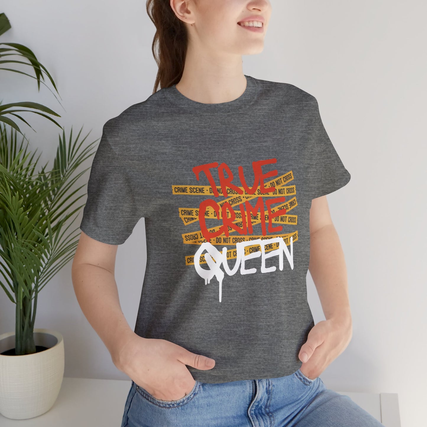 True Crime Queen Unisex Jersey Tee - Perfect for Crime Lovers and True Crime Events