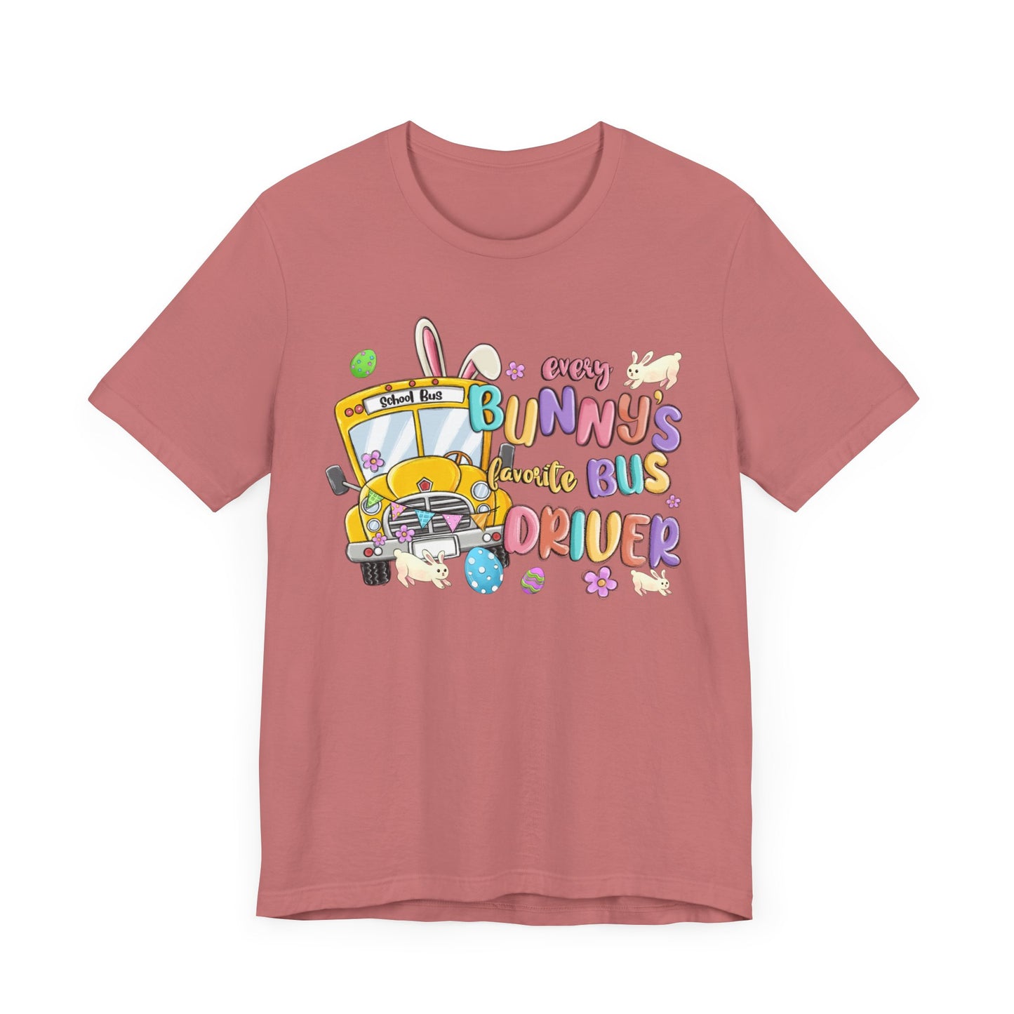 Every Bunny's Favorite Bus Driver Unisex Tee - Fun Easter T-Shirt for Kids and Adults
