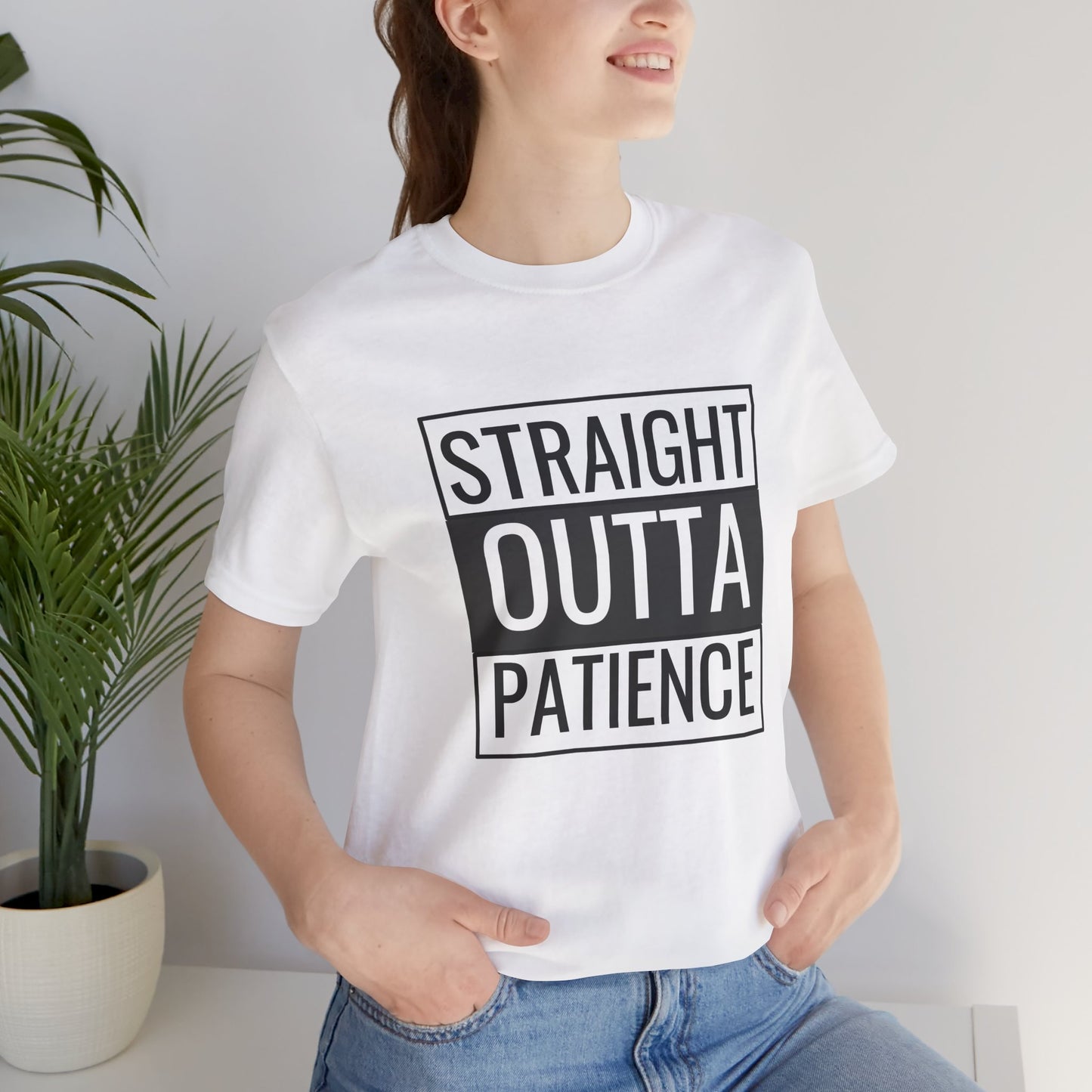 Straight Outta Patience Unisex Tee - Funny Graphic Shirt for Everyday Wear