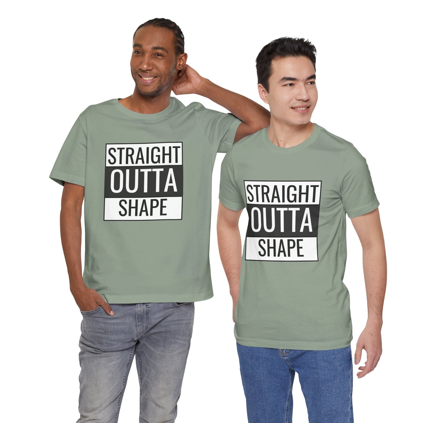Straight Outta Shape Unisex Tee - Funny Workout T-Shirt for Fitness Enthusiasts