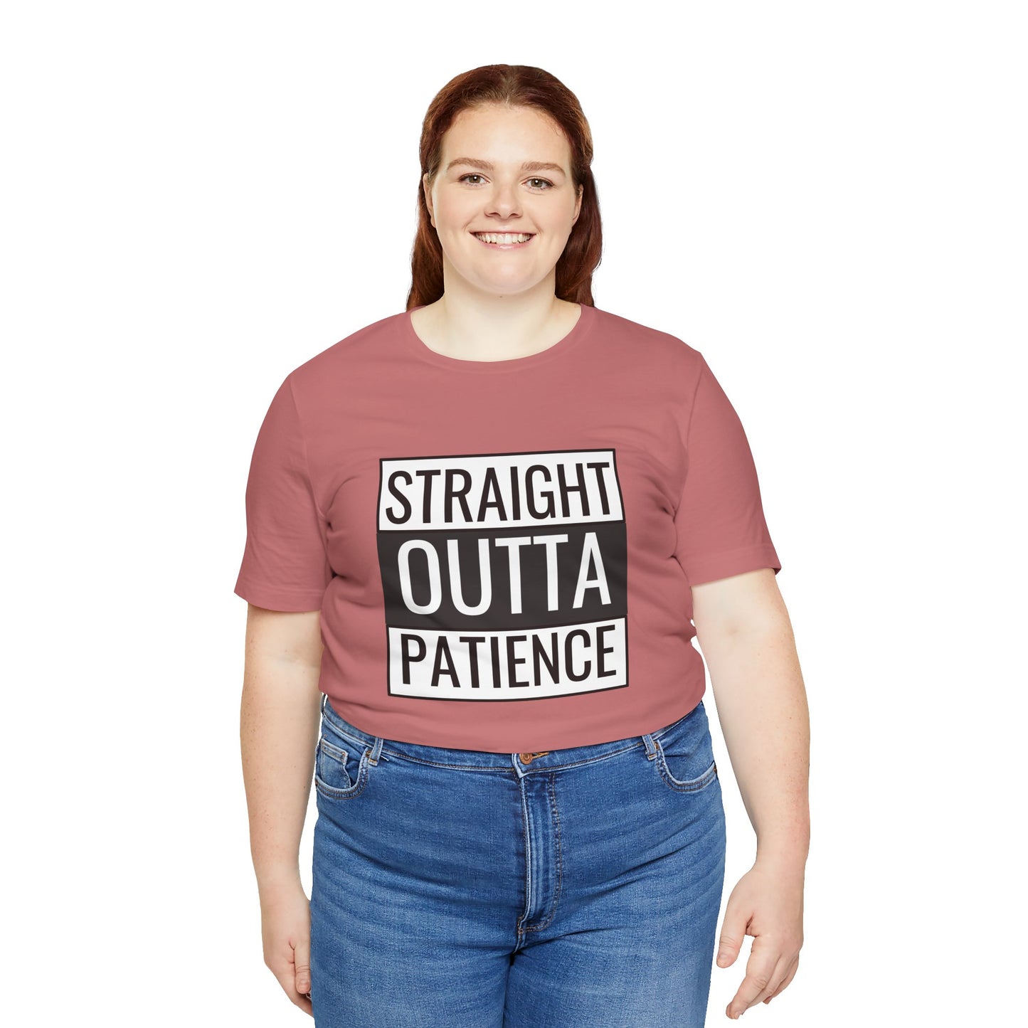 Straight Outta Patience Unisex Tee - Funny Graphic Shirt for Everyday Wear