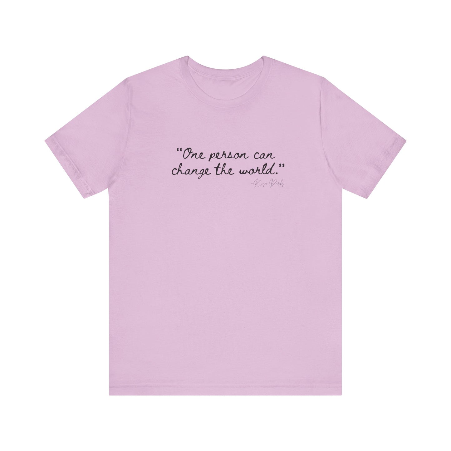 Rosa Parks Inspirational Quote Tee - "One Person Can Change The World" Unisex Jersey Short Sleeve Shirt
