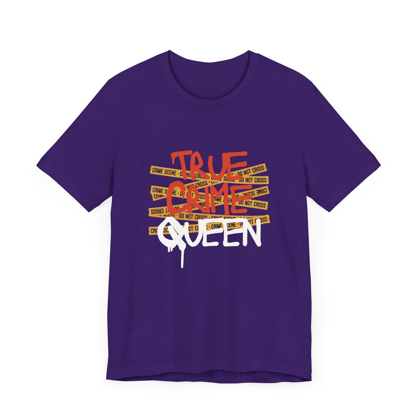 True Crime Queen Unisex Jersey Tee - Perfect for Crime Lovers and True Crime Events
