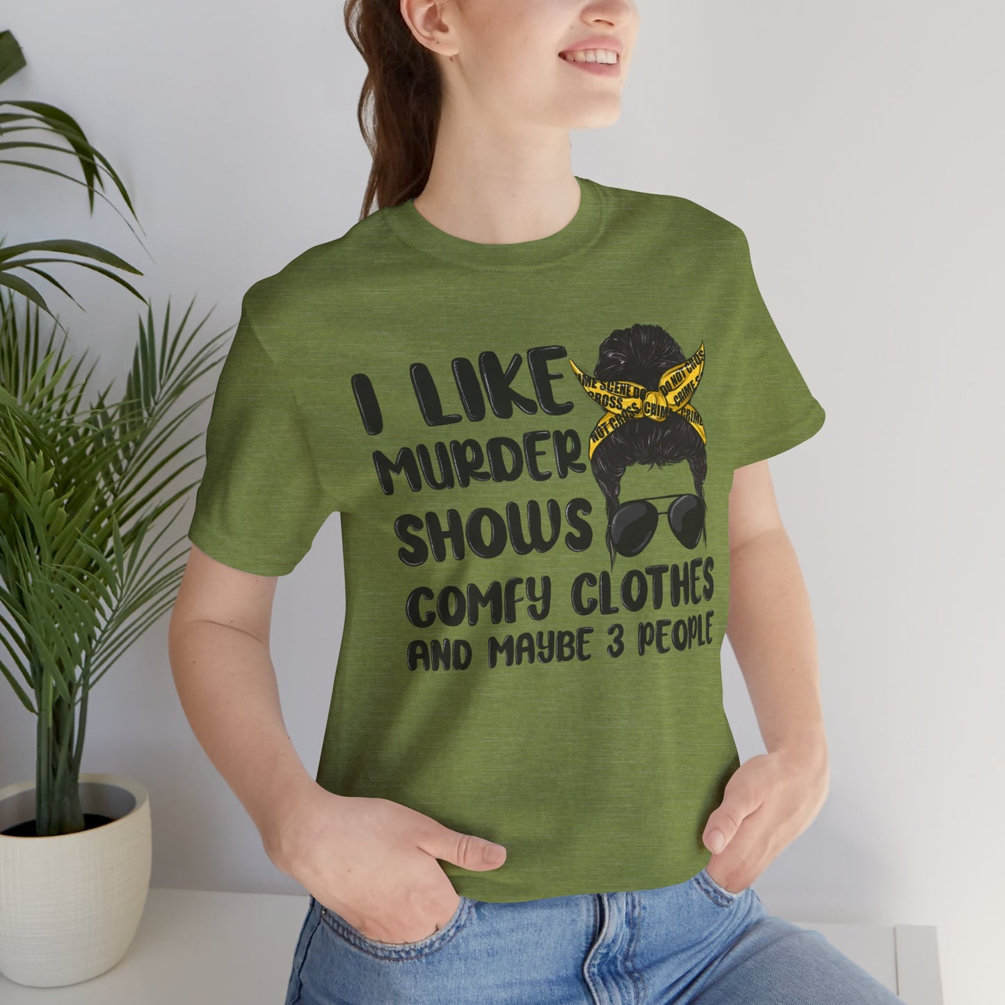 "I Like Murder Shows" Unisex Jersey Tee - Comfy Casual Shirt for True Crime Fans