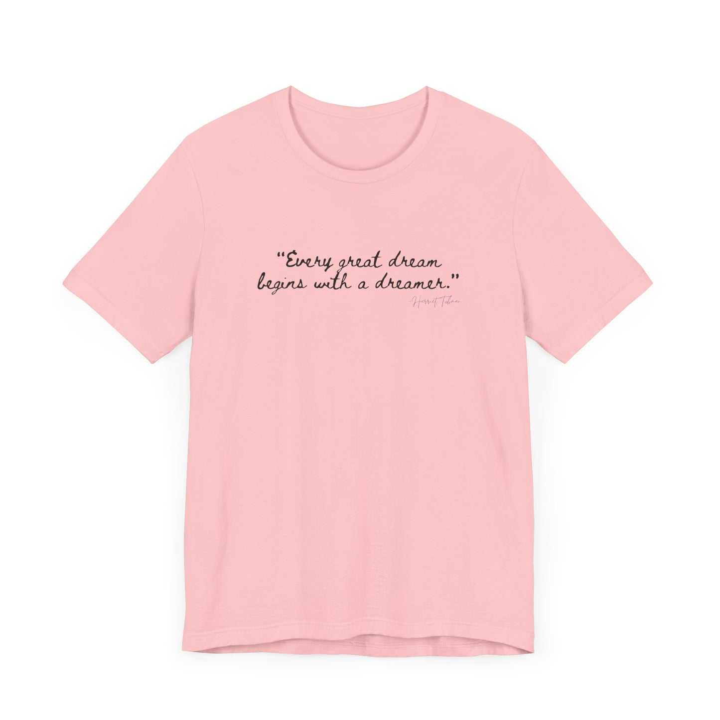 Inspirational Dreamer Tee - Unisex Jersey Short Sleeve T-Shirt