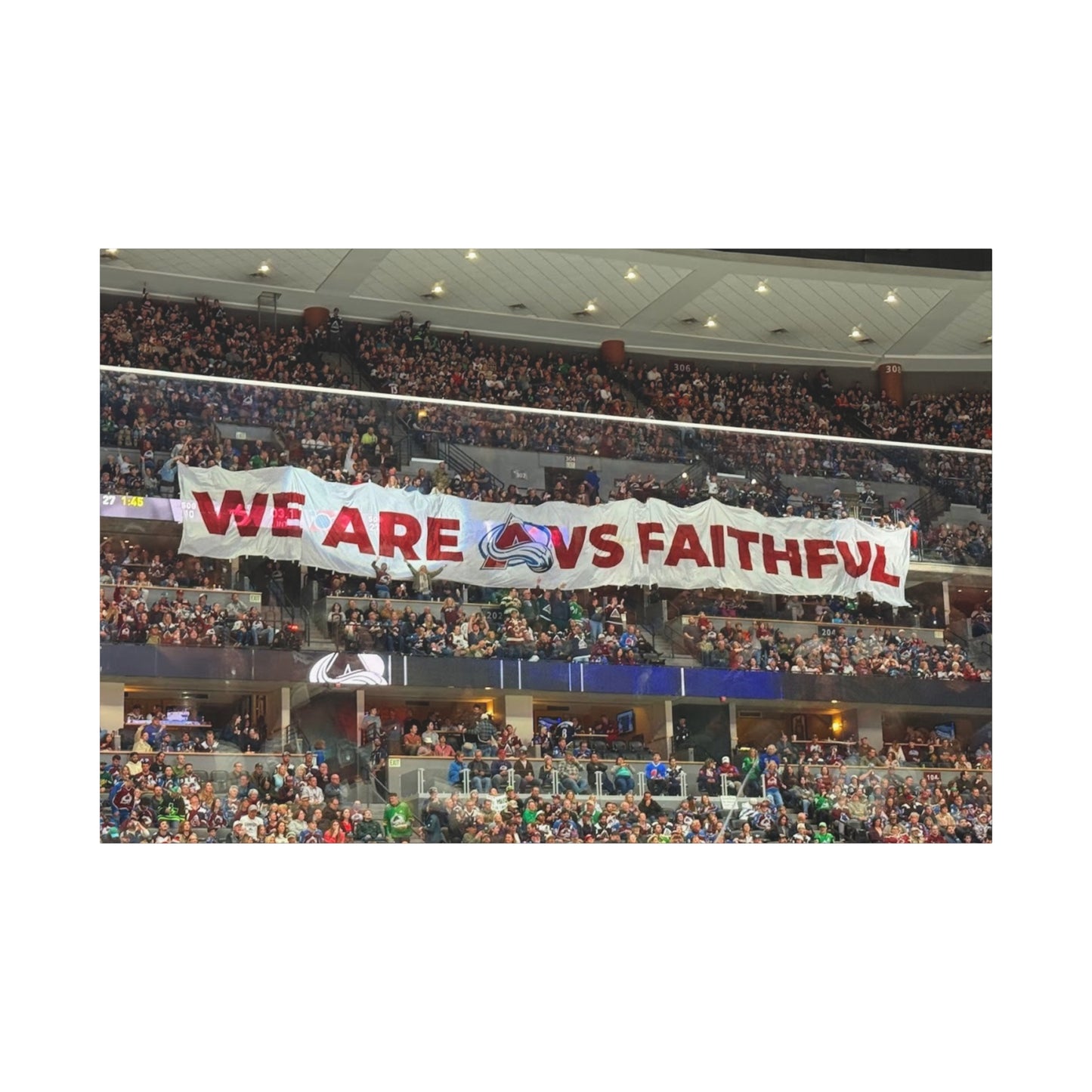 Stretched Canvas Wall Art - "We Are vs Faithful" - Colorado Avalanche - Ball Arena