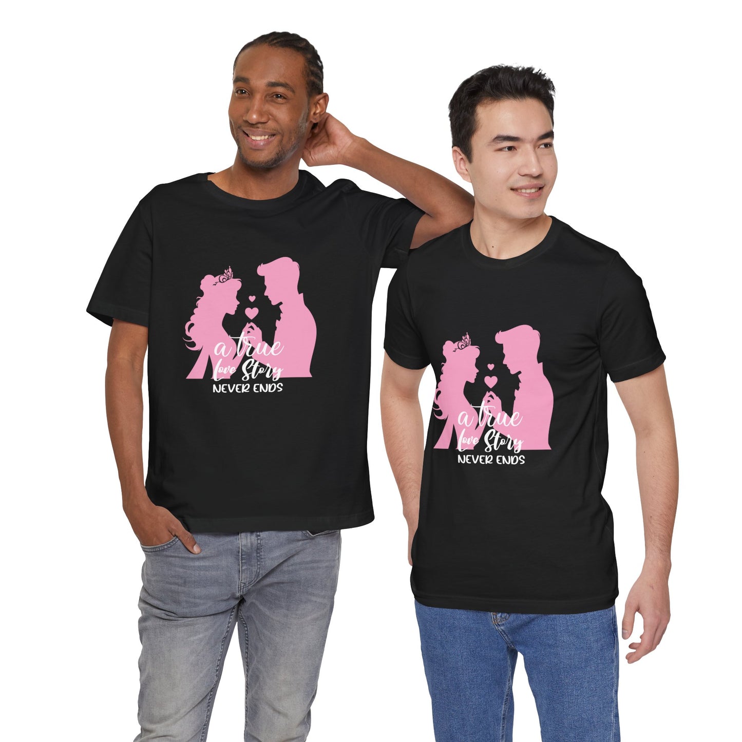Romantic Love Story Tee - "A True Love Story Never Ends"