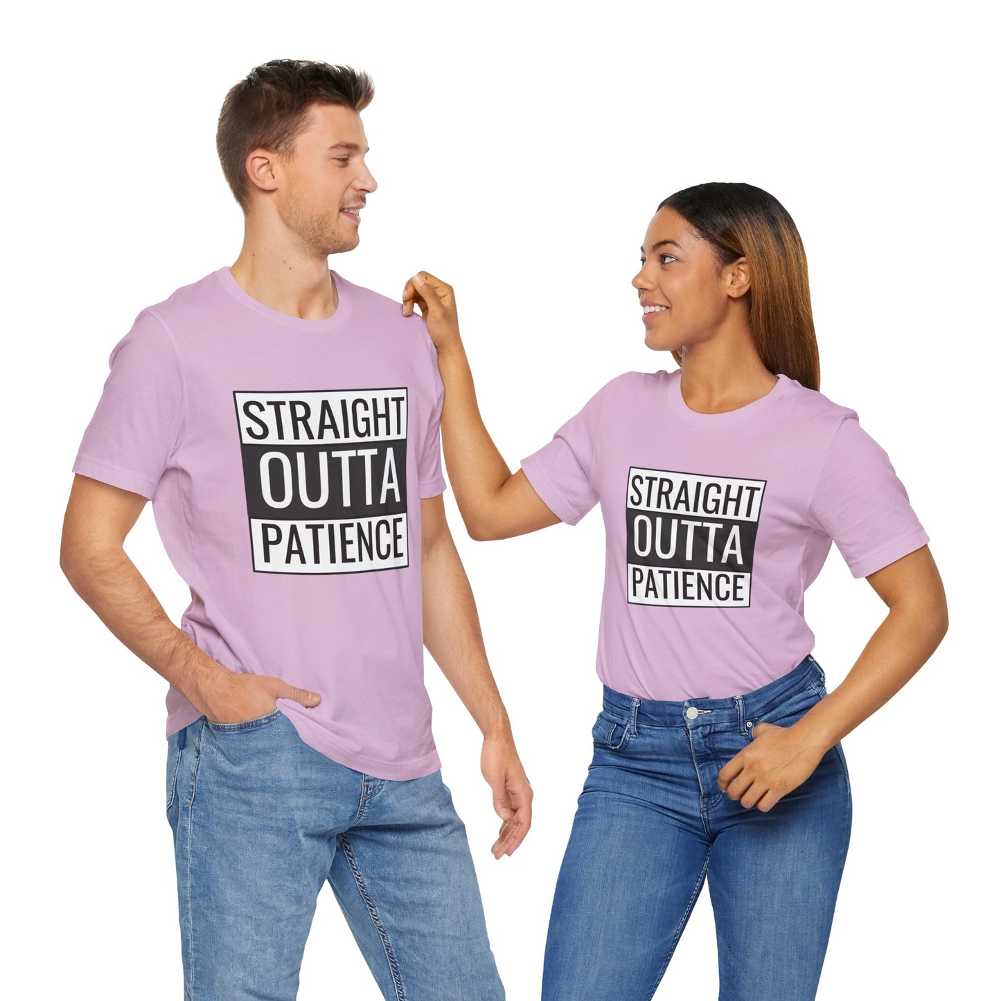 Straight Outta Patience Unisex Tee - Funny Graphic Shirt for Everyday Wear