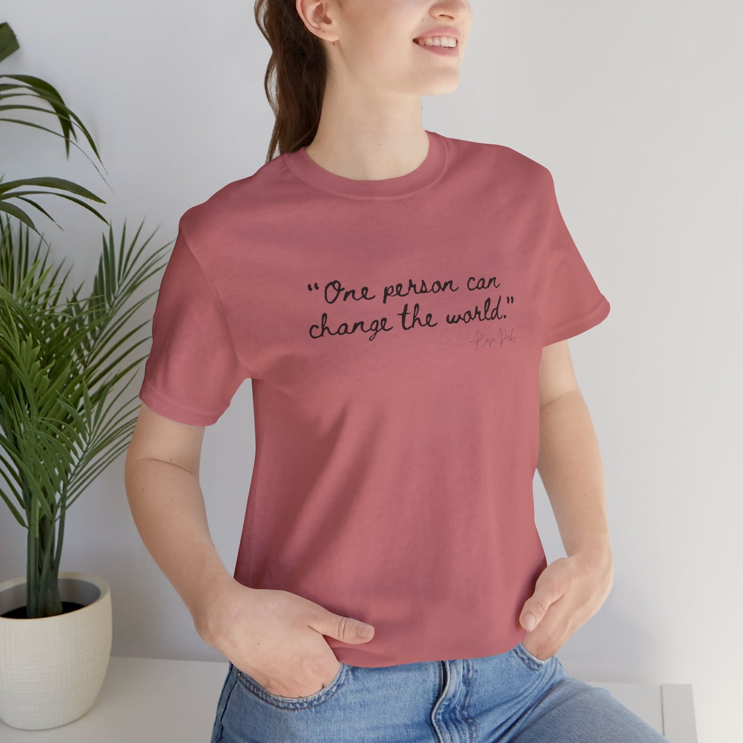 Rosa Parks Inspirational Quote Tee - "One Person Can Change The World" Unisex Jersey Short Sleeve Shirt