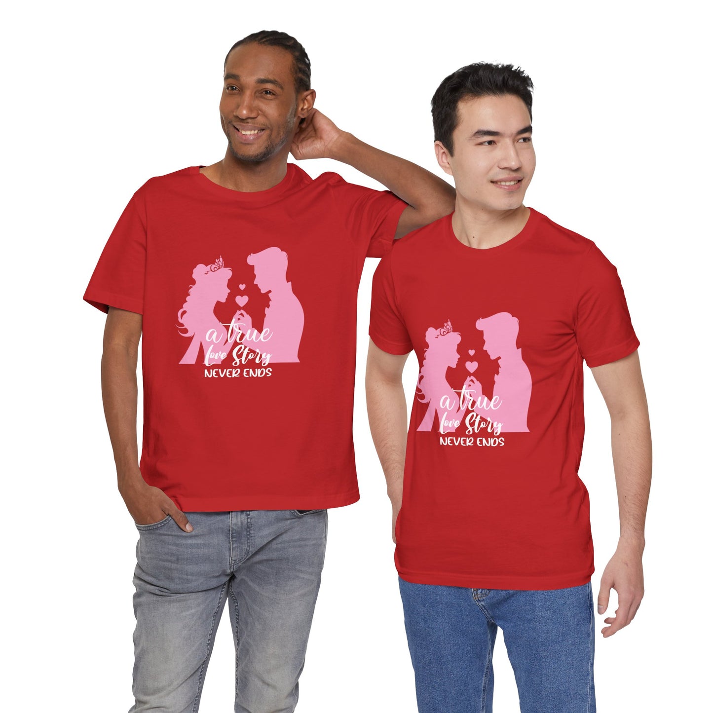 Romantic Love Story Tee - "A True Love Story Never Ends"