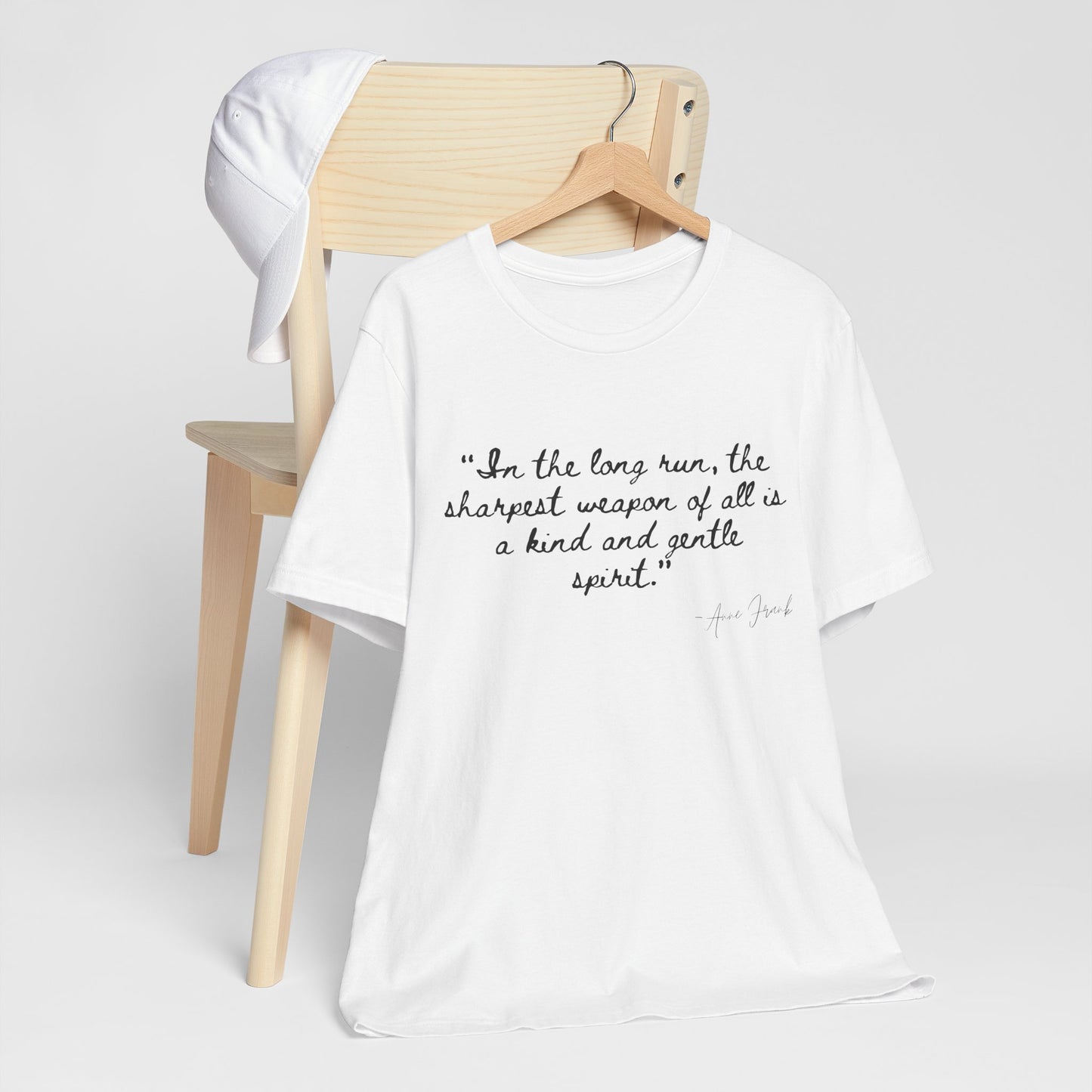 "In the long run..." Anne Frank Inspirational Quote Tee - Kind and Gentle Spirit