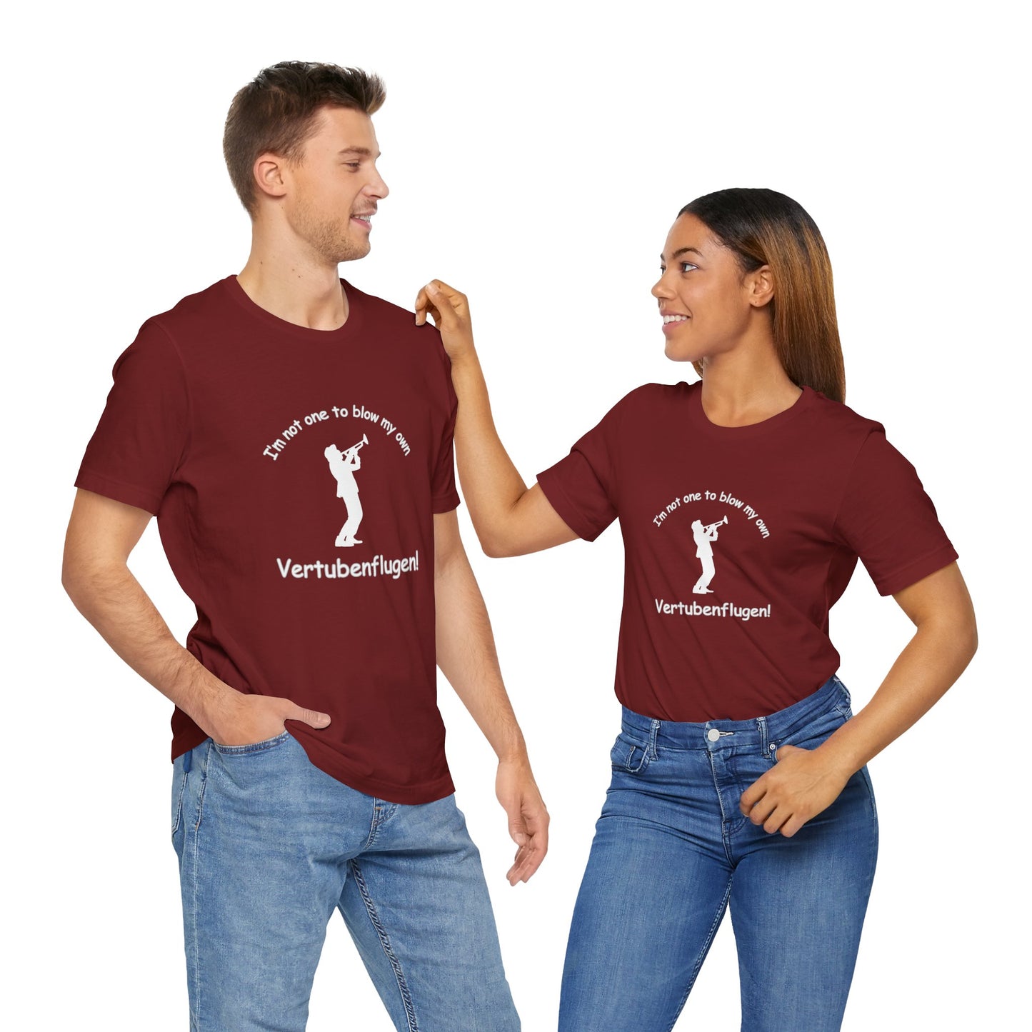 Funny Musician Unisex Jersey Short Sleeve Tee - "I'm Not One To Blow My Own Vertubenflugen!" Golden Girls Rose St. Olaf