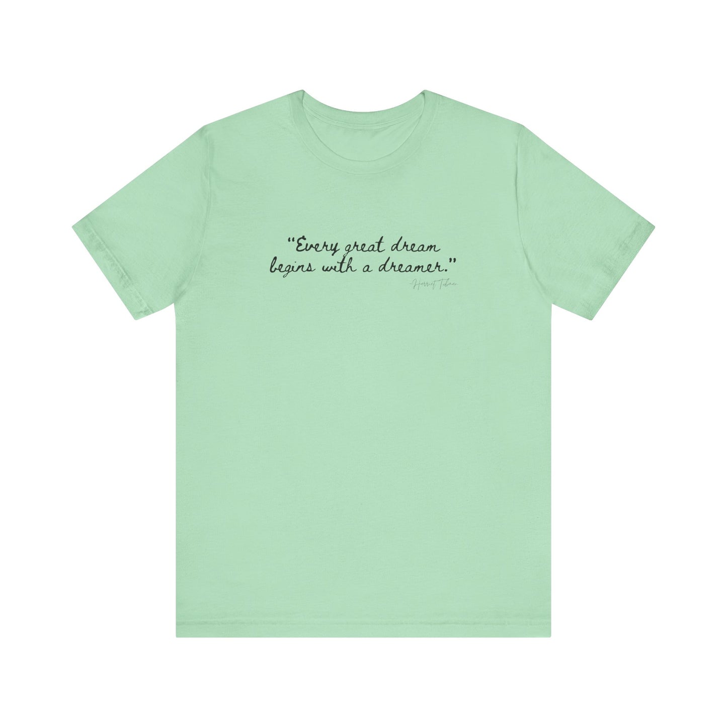 Inspirational Dreamer Tee - Unisex Jersey Short Sleeve T-Shirt