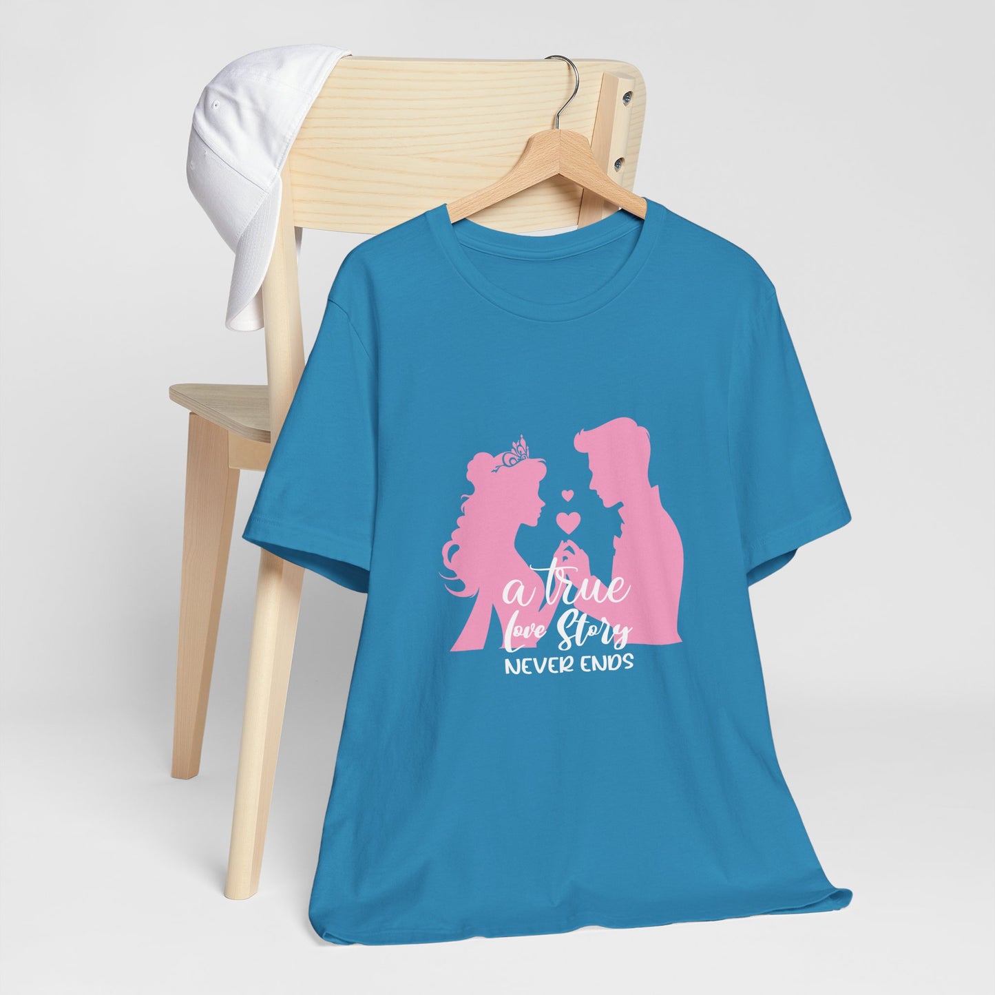 Romantic Love Story Tee - "A True Love Story Never Ends"
