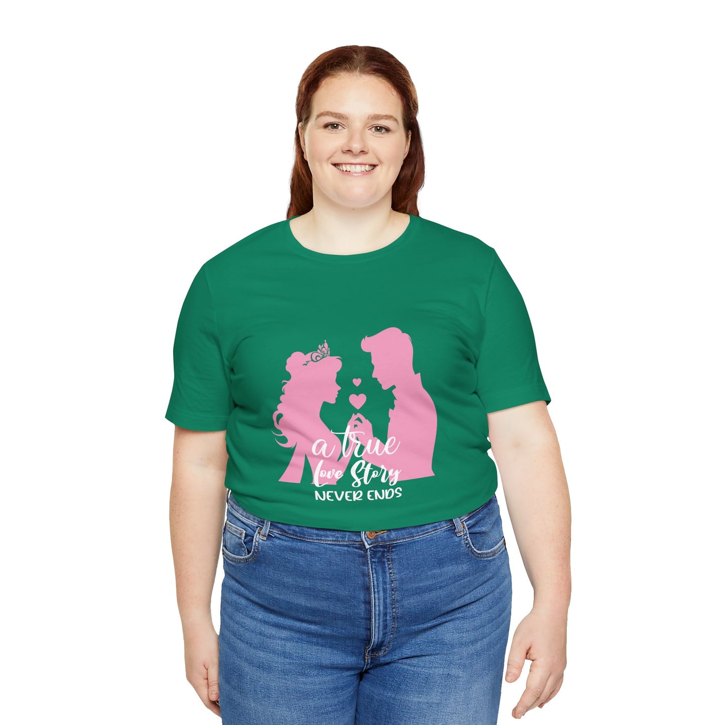 Romantic Love Story Tee - "A True Love Story Never Ends"