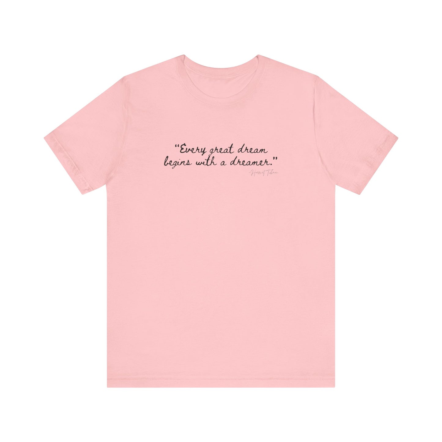 Inspirational Dreamer Tee - Unisex Jersey Short Sleeve T-Shirt