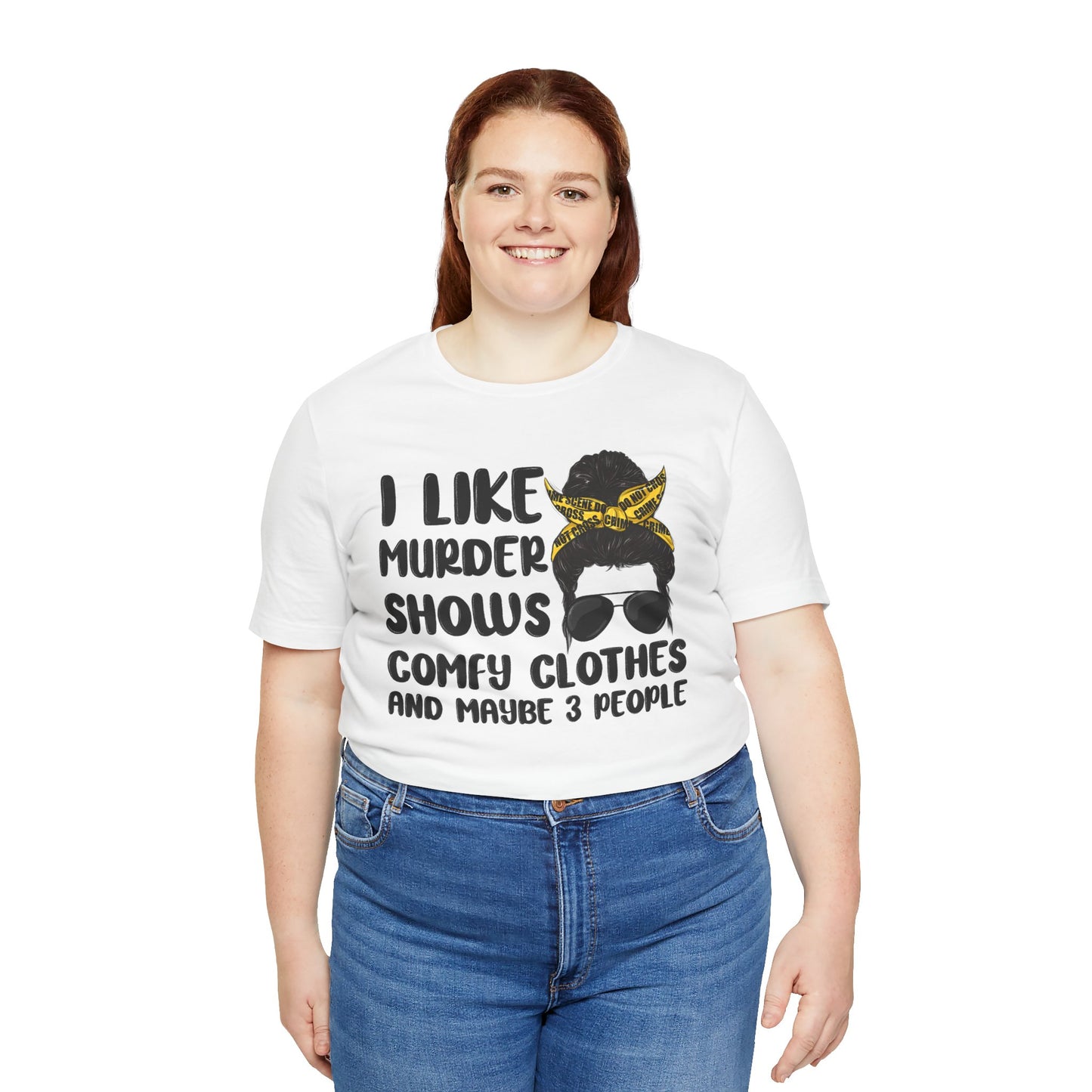 "I Like Murder Shows" Unisex Jersey Tee - Comfy Casual Shirt for True Crime Fans