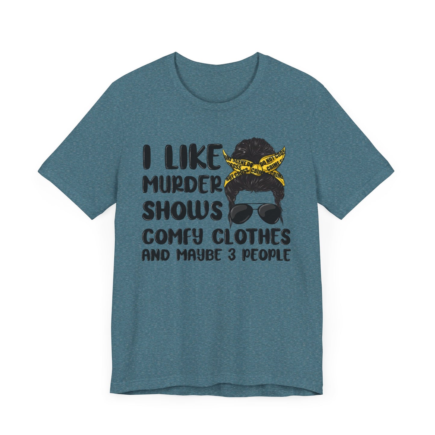 "I Like Murder Shows" Unisex Jersey Tee - Comfy Casual Shirt for True Crime Fans