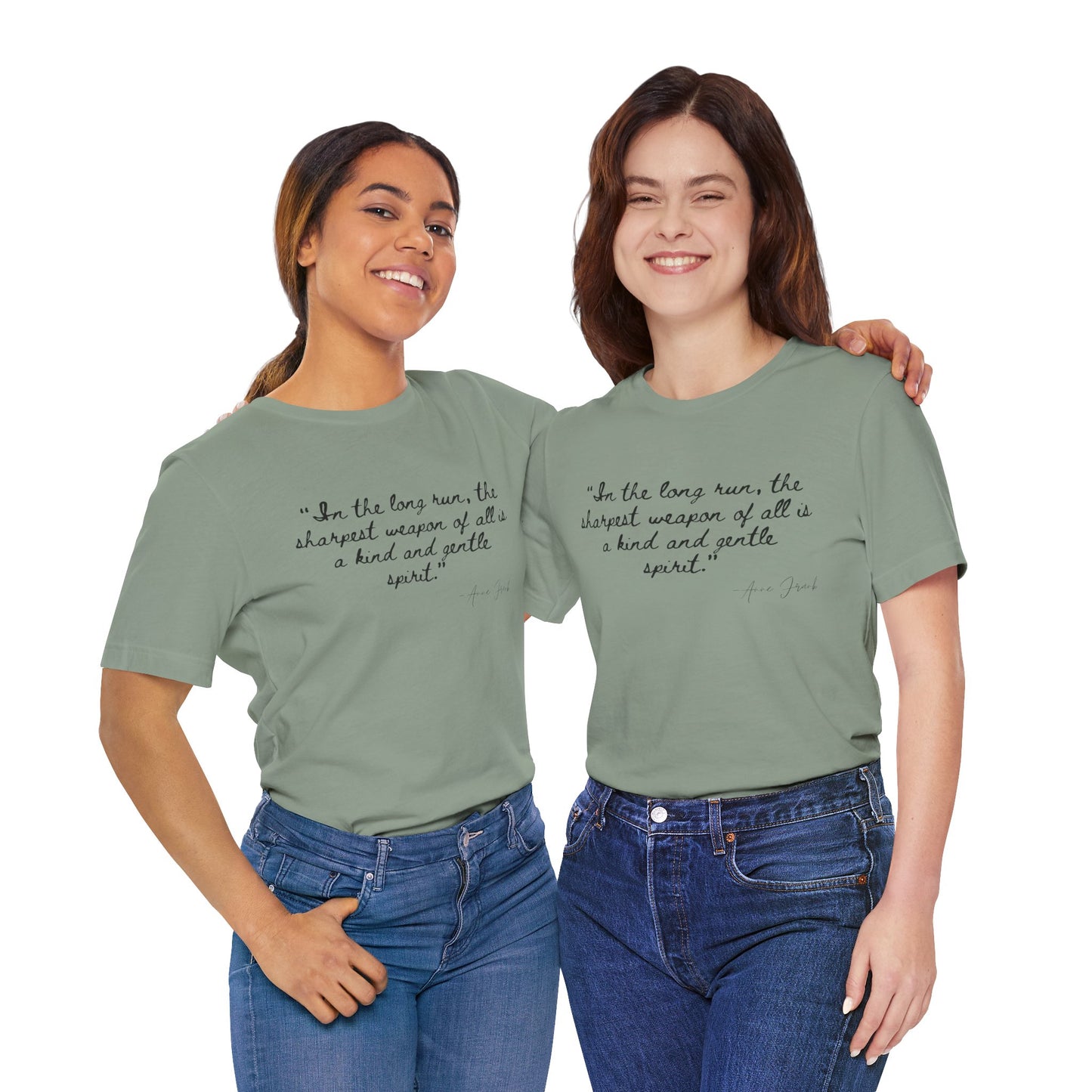 "In the long run..." Anne Frank Inspirational Quote Tee - Kind and Gentle Spirit