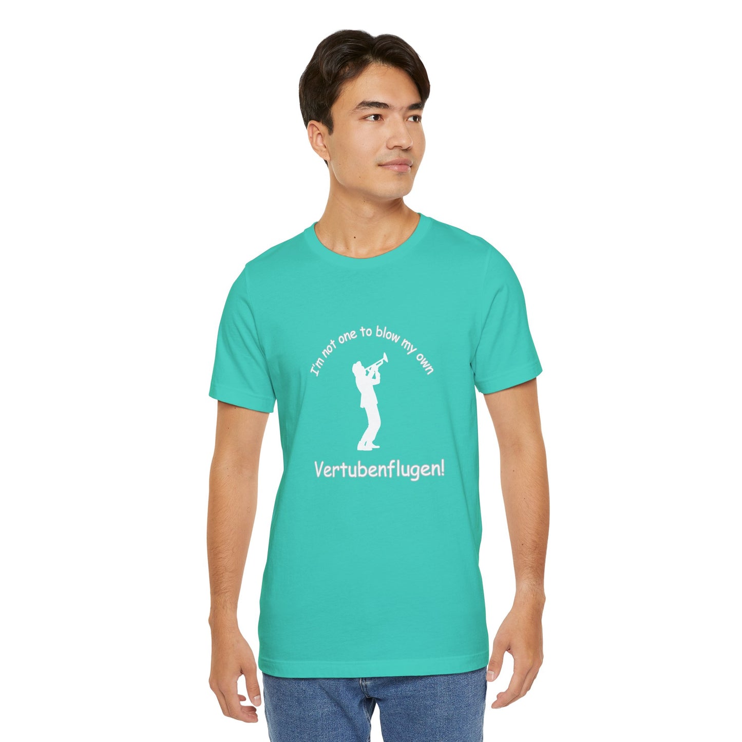 Funny Musician Unisex Jersey Short Sleeve Tee - "I'm Not One To Blow My Own Vertubenflugen!" Golden Girls Rose St. Olaf