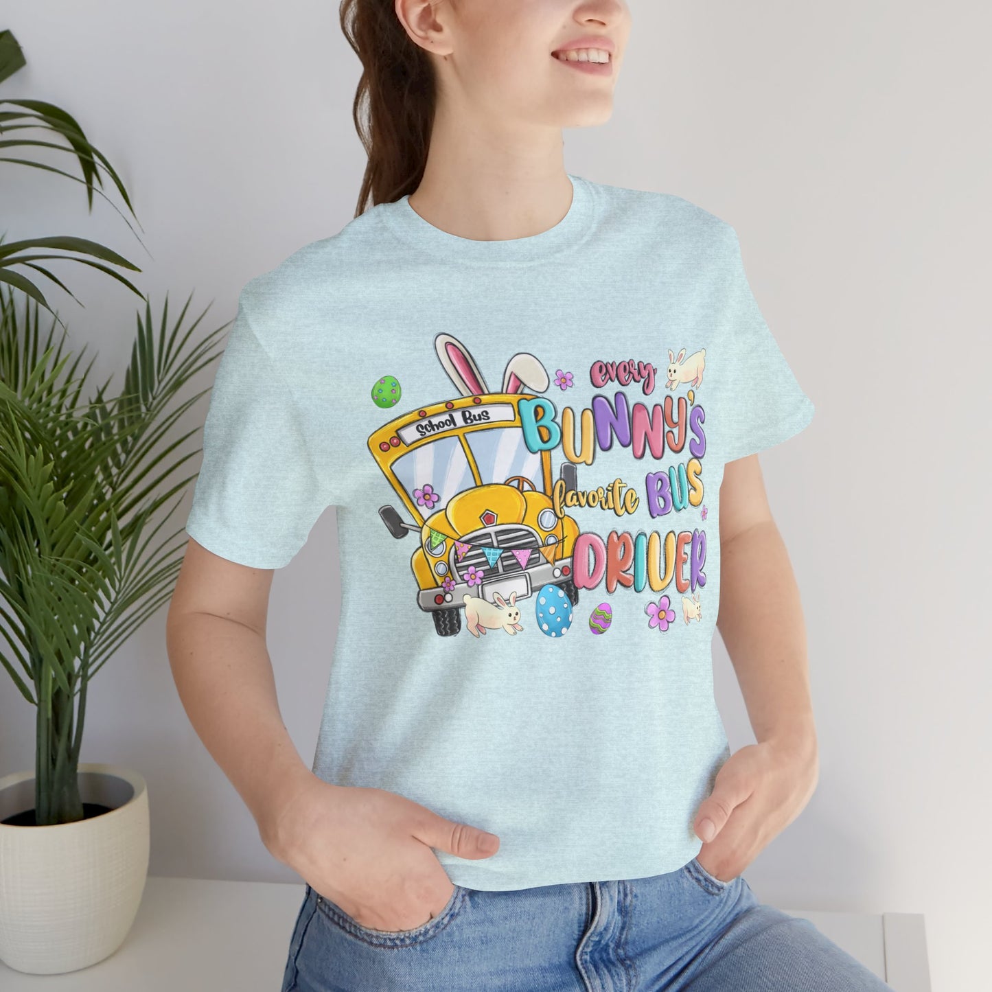 Every Bunny's Favorite Bus Driver Unisex Tee - Fun Easter T-Shirt for Kids and Adults