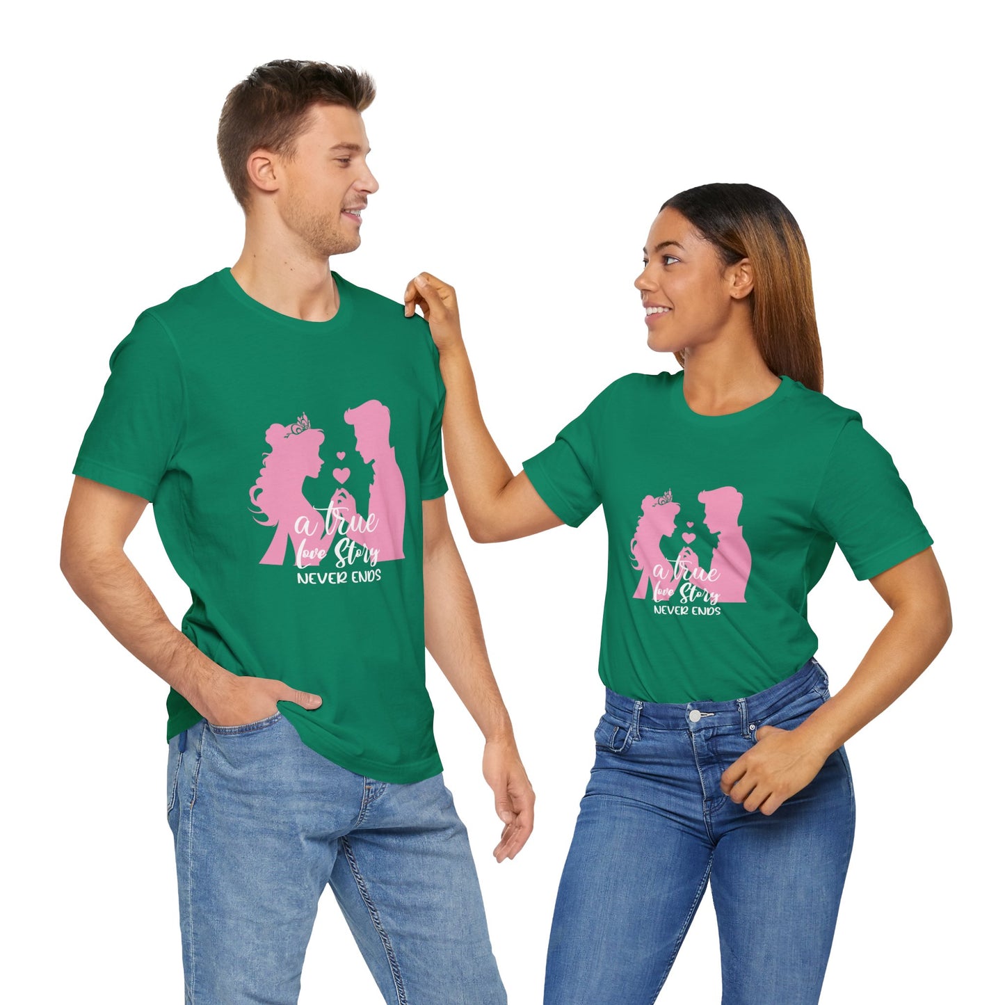 Romantic Love Story Tee - "A True Love Story Never Ends"