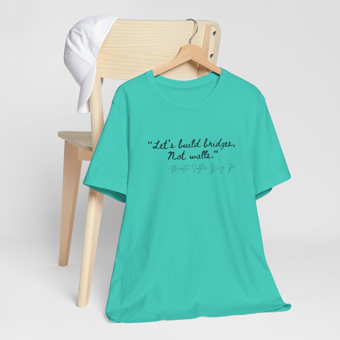 MLK Inspirational Quote Tee - "Let's Build Bridges, Not Walls" Unisex Jersey Short Sleeve T-Shirt