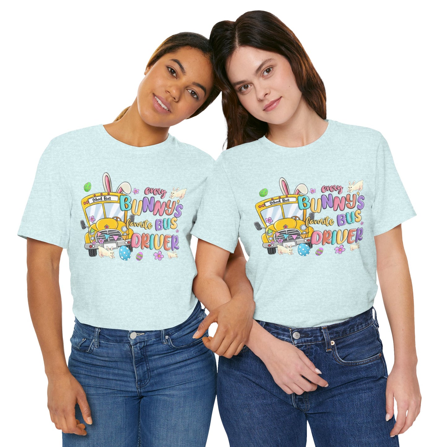 Every Bunny's Favorite Bus Driver Unisex Tee - Fun Easter T-Shirt for Kids and Adults