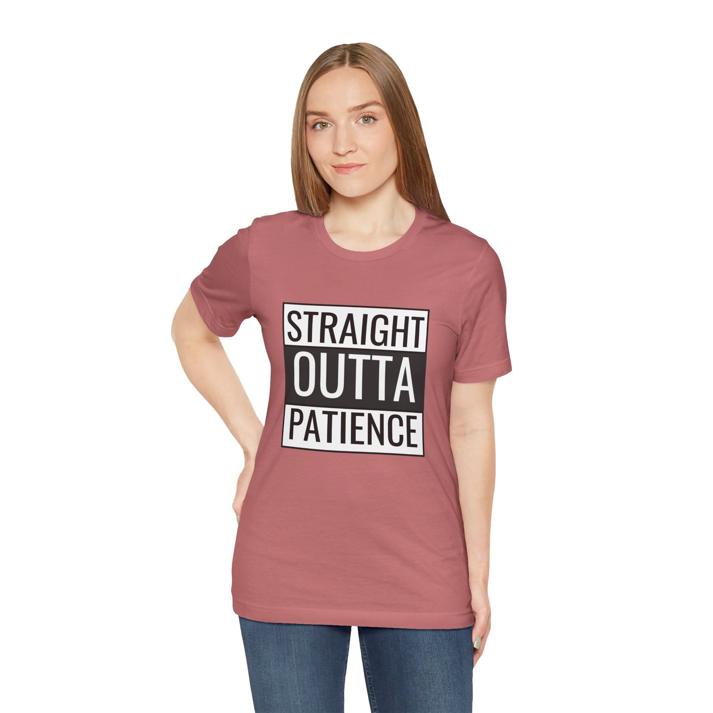 Straight Outta Patience Unisex Tee - Funny Graphic Shirt for Everyday Wear