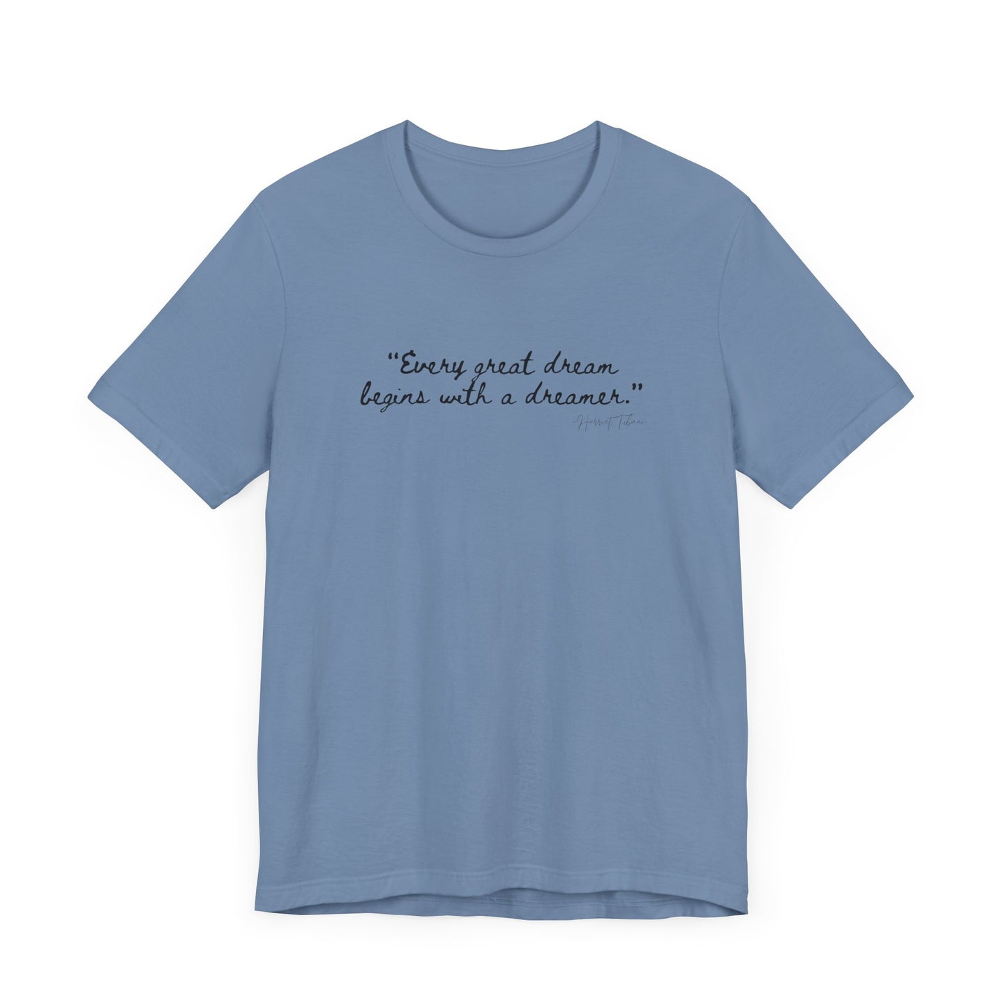 Inspirational Dreamer Tee - Unisex Jersey Short Sleeve T-Shirt