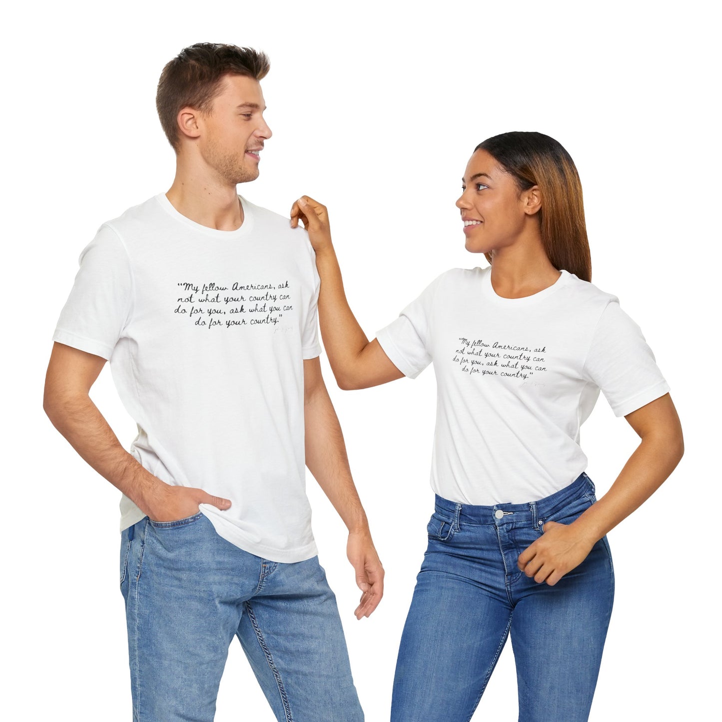 JFK "My Fellow Americans..." Inspirational Quote Unisex Jersey Tee - My Fellow Americans