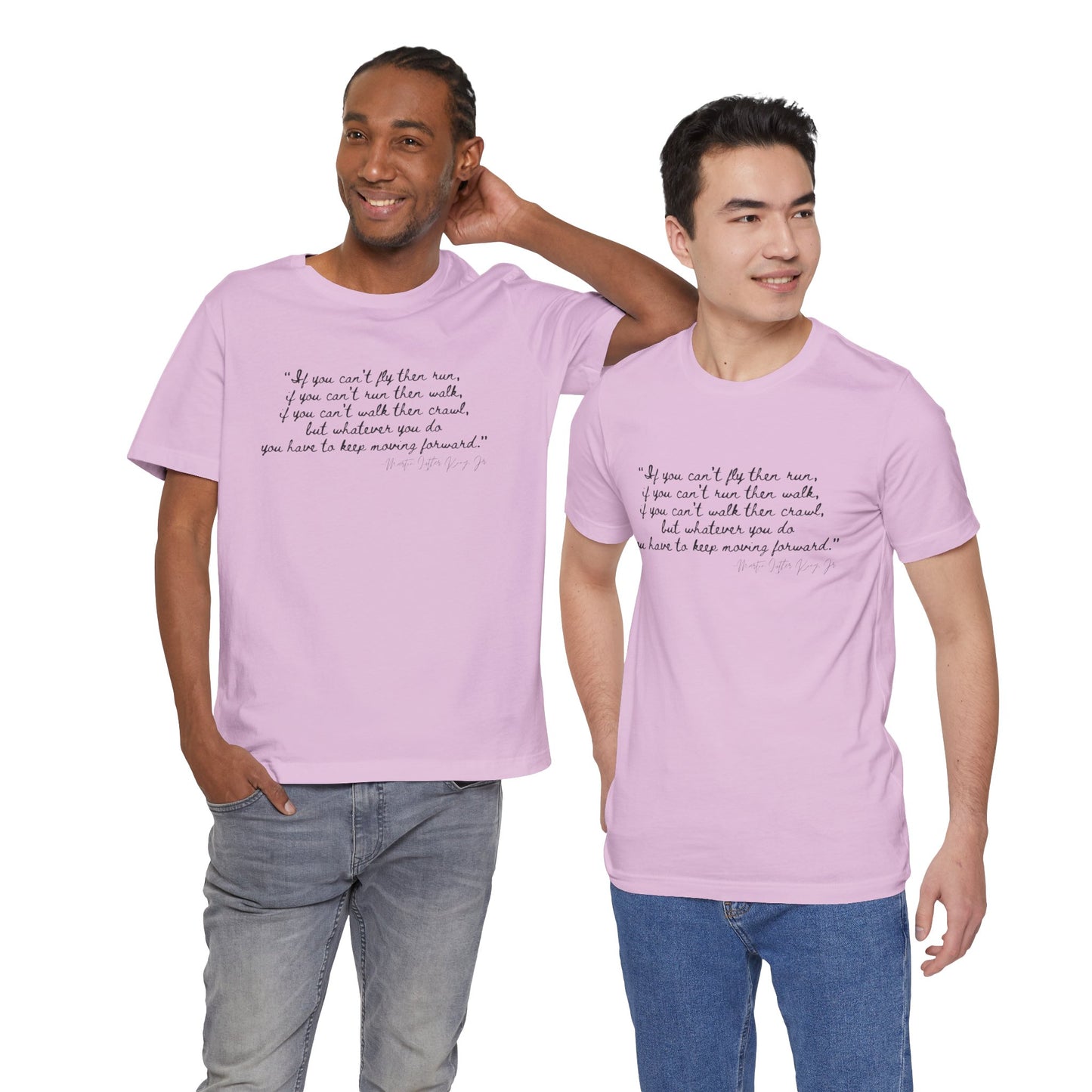 MLK "If you can't fly, then run..." Inspirational Quote Unisex Jersey Tee - Motivational Short Sleeve T-Shirt