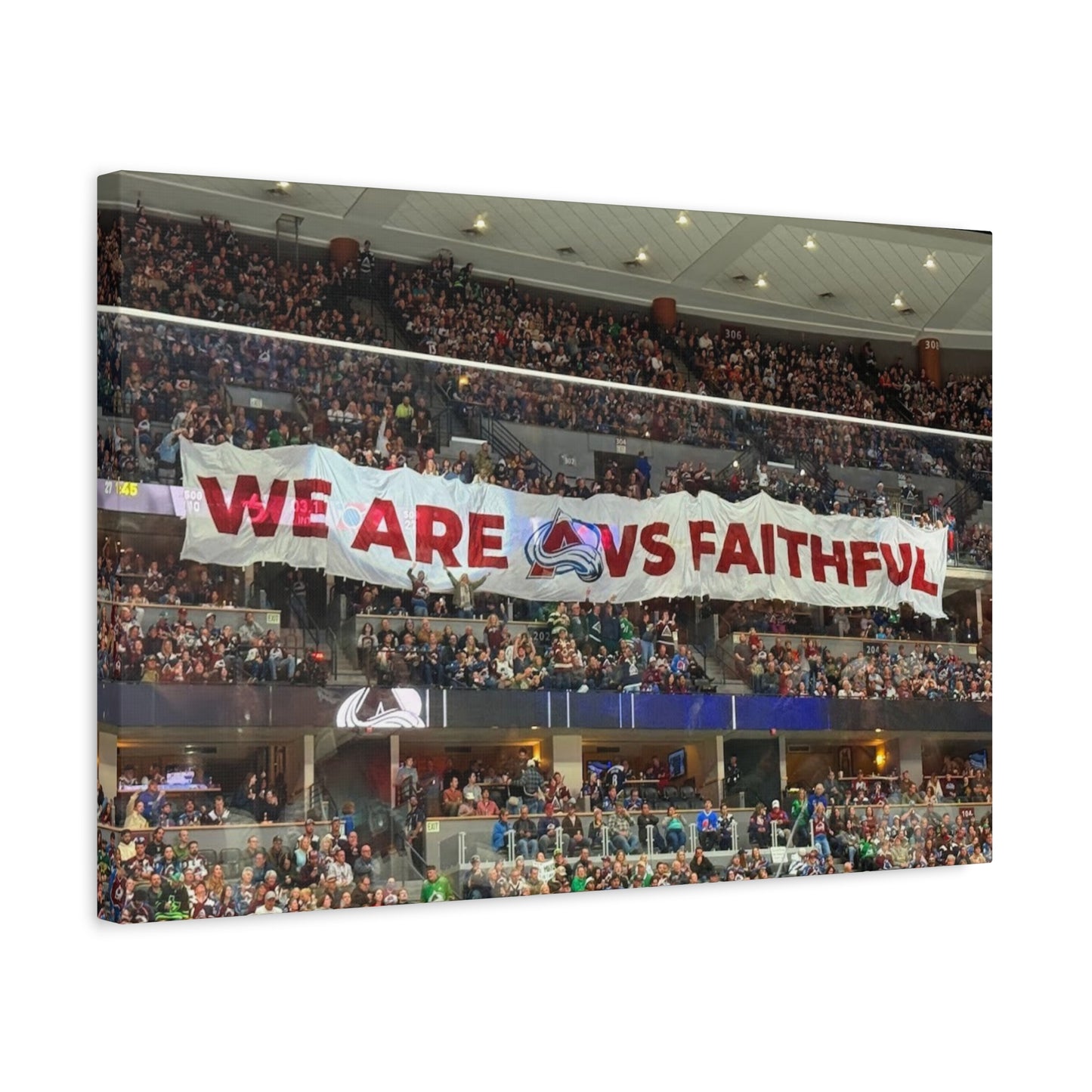 Stretched Canvas Wall Art - "We Are vs Faithful" - Colorado Avalanche - Ball Arena