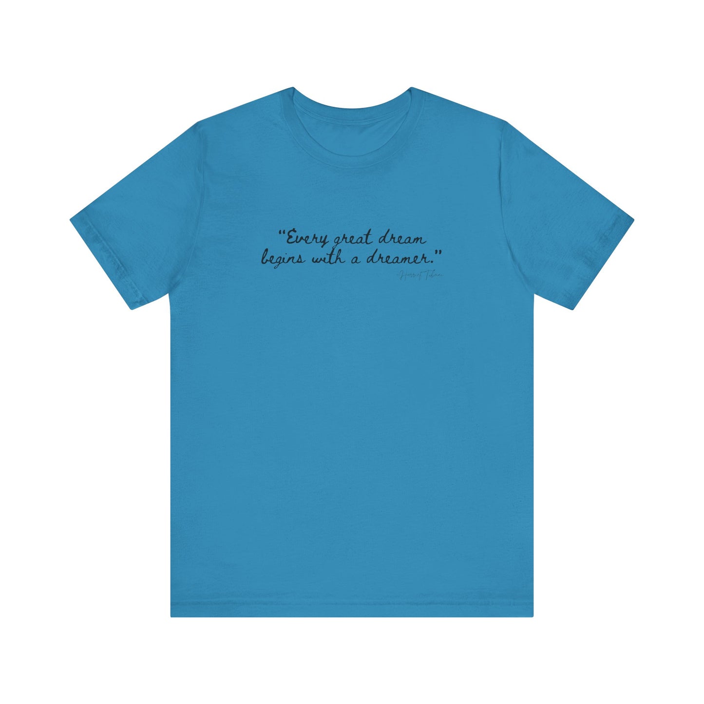 Inspirational Dreamer Tee - Unisex Jersey Short Sleeve T-Shirt