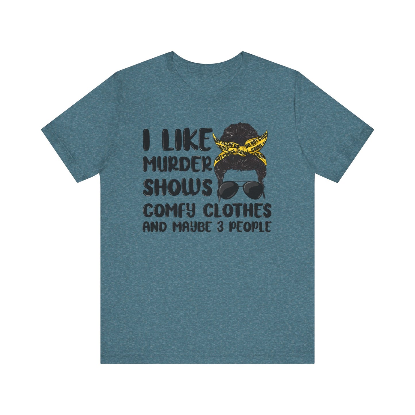 "I Like Murder Shows" Unisex Jersey Tee - Comfy Casual Shirt for True Crime Fans