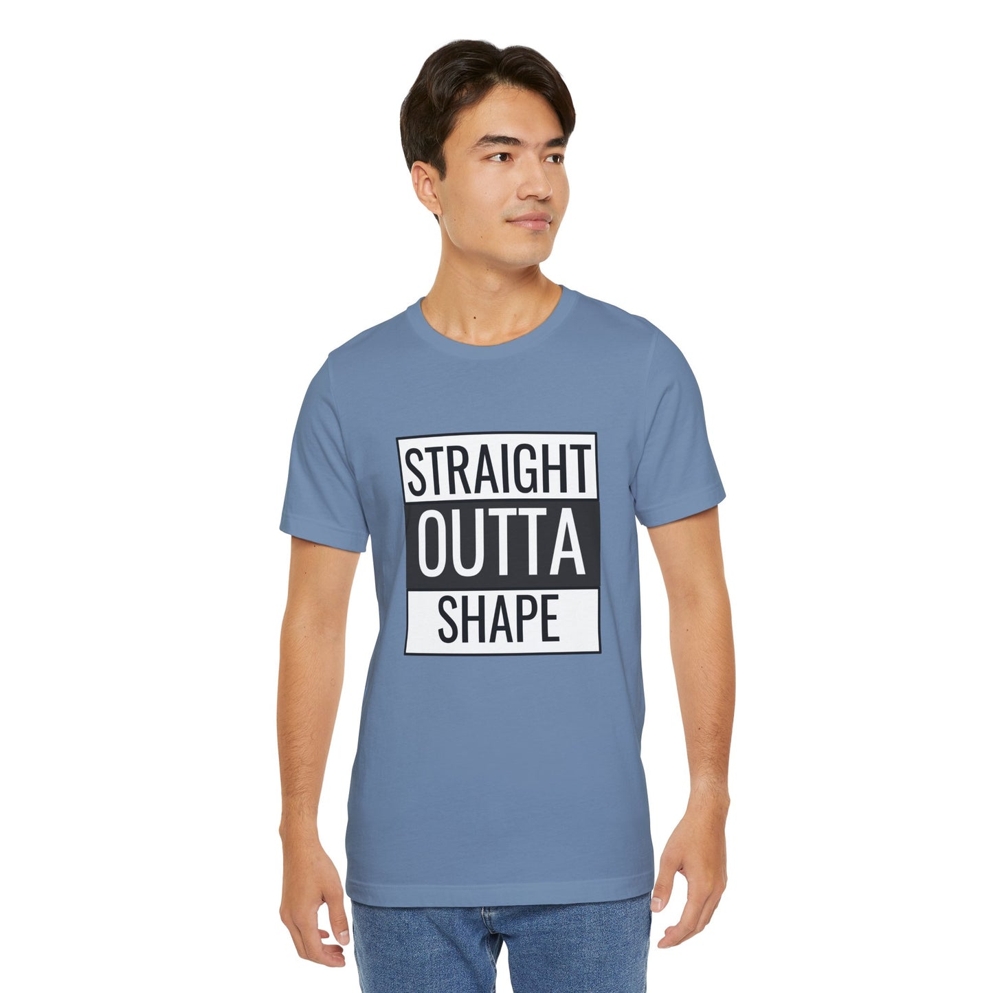 Straight Outta Shape Unisex Tee - Funny Workout T-Shirt for Fitness Enthusiasts