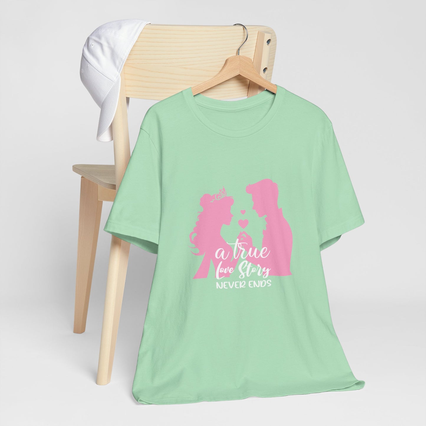 Romantic Love Story Tee - "A True Love Story Never Ends"